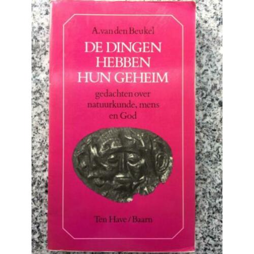 De dingen hebben hun geheim (A. van den Beukel)