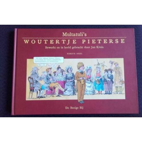 Jan Kruis Multatuli's Woutertje Pieterse stripboek groot