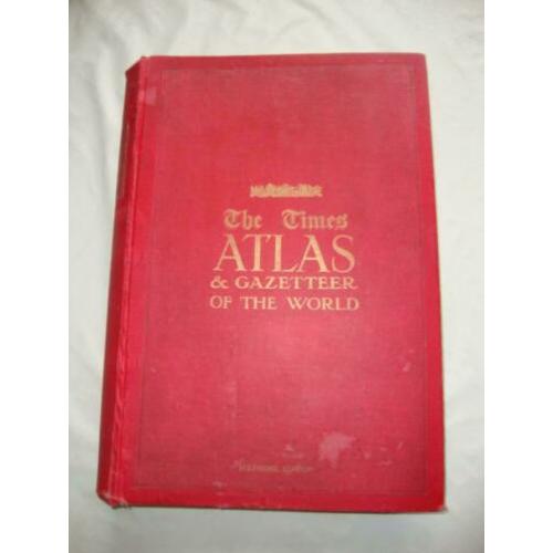 antieke atlas , The times atlas & gazzeteer of the world
