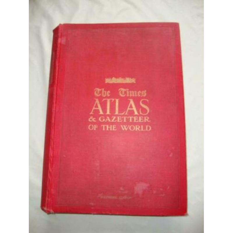 antieke atlas , The times atlas & gazzeteer of the world