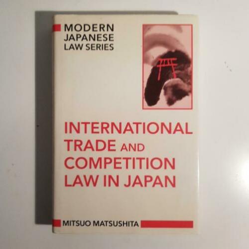 International Trade And Competition Law In Japan