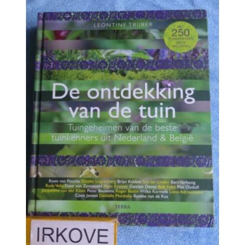 DE ONTDEKKING VAN DE TUIN * Leontine Trijber *