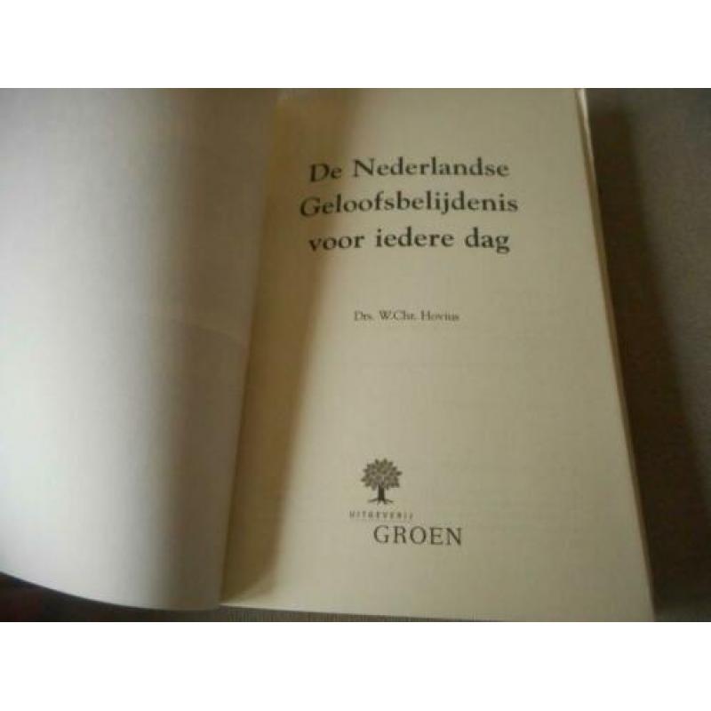 De Nederlandse Geloofsbelijdenis voor iedere dag