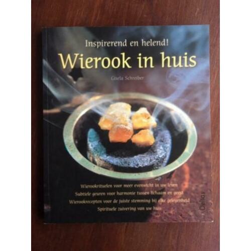 Wierook in huis - Gisela Schreiber