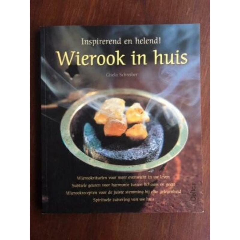 Wierook in huis - Gisela Schreiber