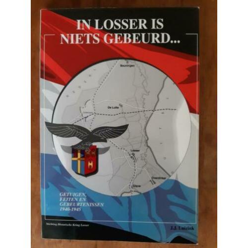In Losser is niets gebeurd...