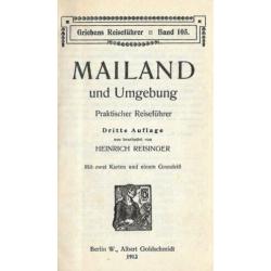Mailand und Umgebung ~ Griebens Reiseführer ~1913