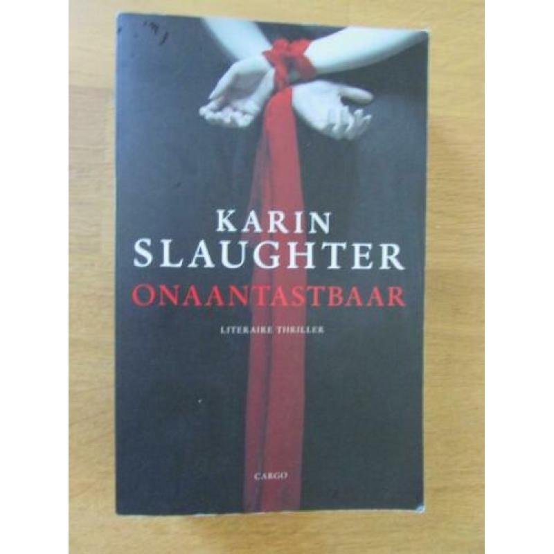 Karin Slaughter:Mooie meisjes,Goede dochters,Onzichtbaar,Ver