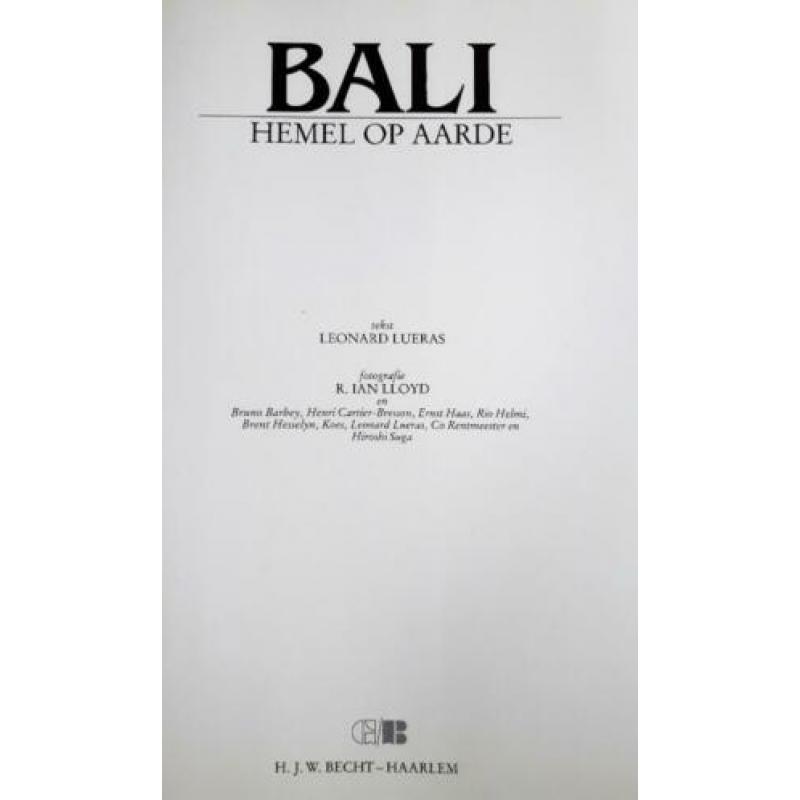 Bali hemel op aarde (foto’s o.a. van R. Ian Lloyd)