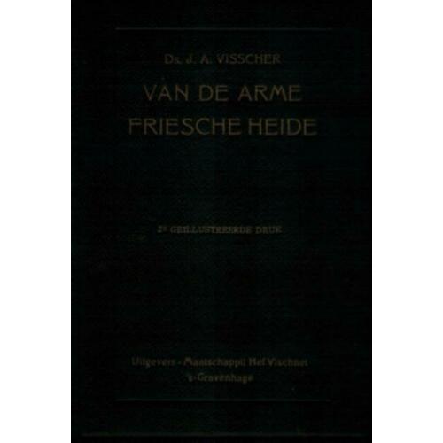 Visscher - Van de arme Friesche heide (Friesland)