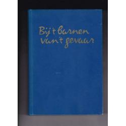 Valkenburg, Rik - Bij 't barnen van ’t gevaar ( 2e W.O )